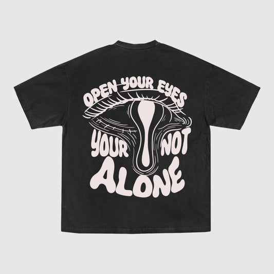 You’re Not Alone Tee